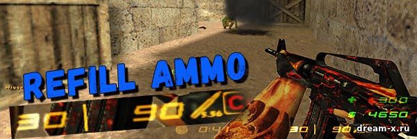 Refill Ammo on Kill — Пополнение патронов и обоймы при убийстве по флагу [ReAPI]
